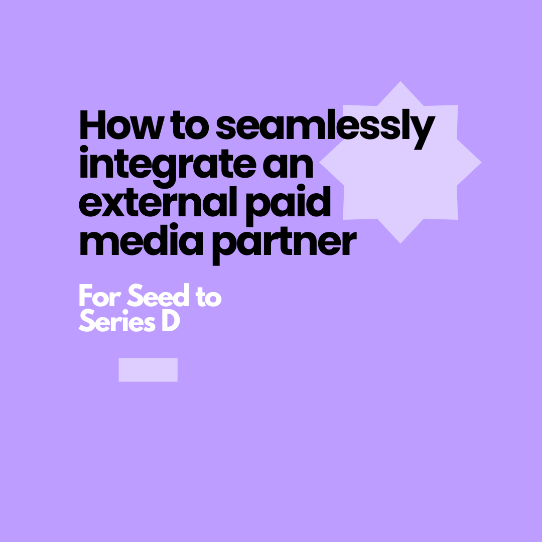 How to seamlessly integrate an external paid media partner